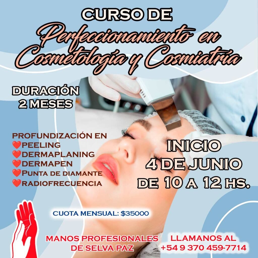 Perfeccionamiento en Cosmetología y Cosmiatría